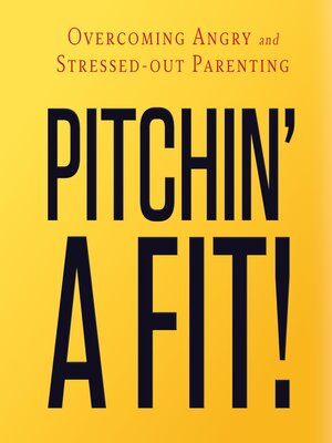 cover image of Pitchin' a Fit!